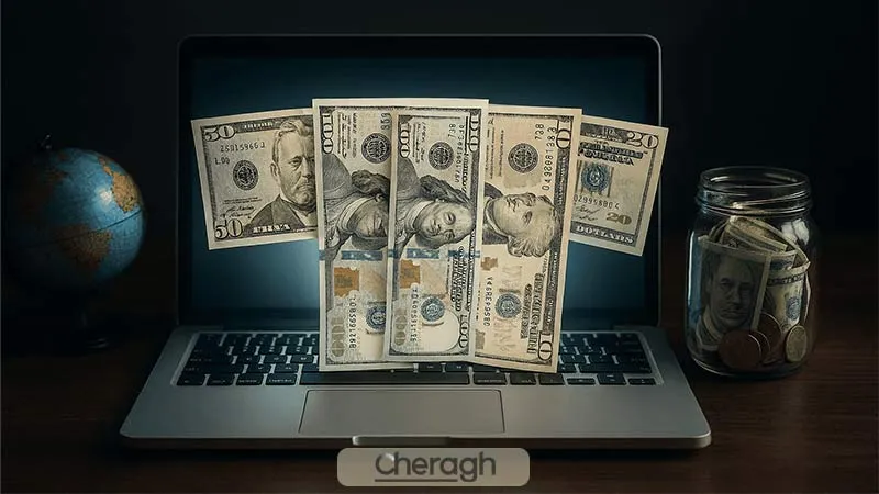 بهترین روش‌های درآمد دلاری برای ایرانیان