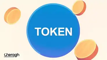 توکن چیست و چه انواعی دارد؟ هرآنچه باید درباره Token در بازار کریپتو باید بدانید